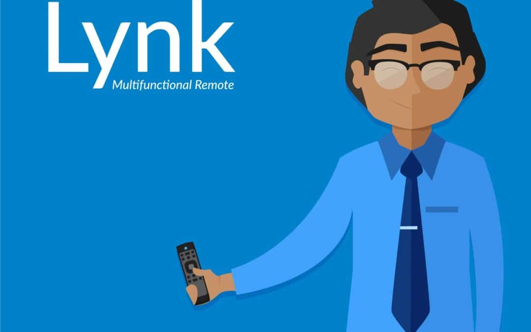 The Missing Lynk to All of Your Devices: Lynk Universal Remote Control