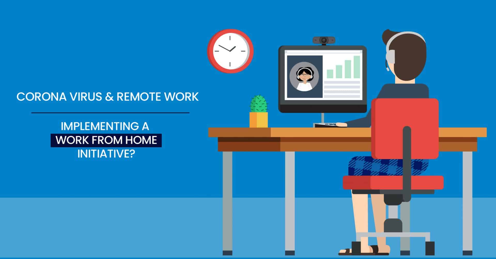 Corona virus and remote work